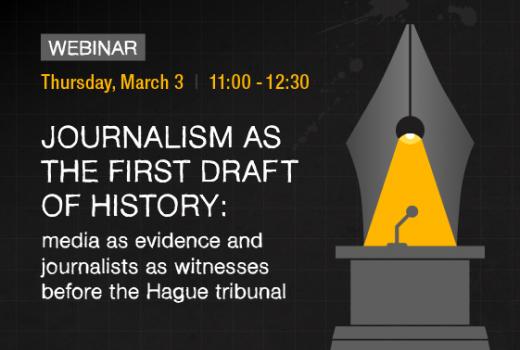 Online event: Media as evidence and journalists as witnesses before the Hague Tribunal