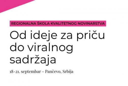Regionalna škola kvalitetnog novinarstva: Od ideje za priču do viralnog sadržaja