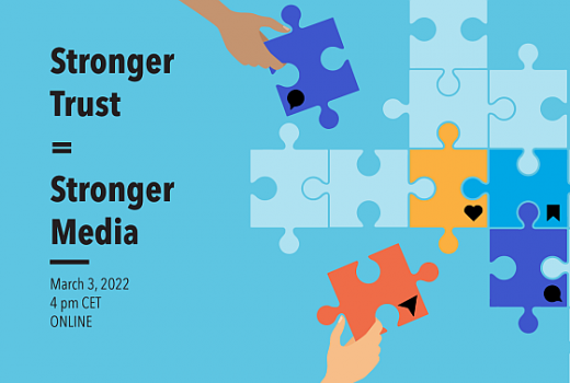 Online event: Stronger Trust = Stronger Media