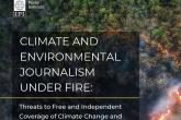 Izvještaj Međunarodnog instituta za štampu: „Klima i ekološko novinarstvo pod vatrom“